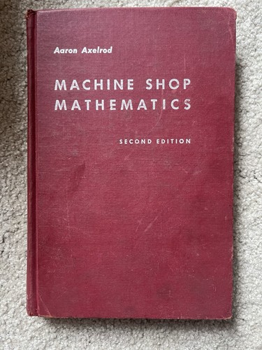 Machine shop mathematics - machine,