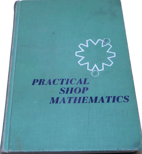 Practical shop mathematics - shop,
