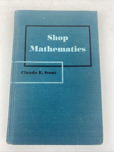 1955 shop mathematics - mathematics, book