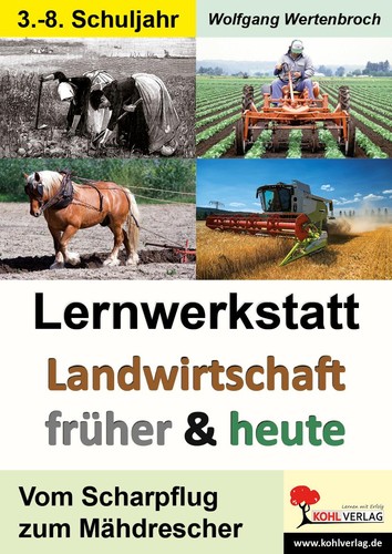 Lernwerkstatt landwirtschaft - lernwerkstatt,
