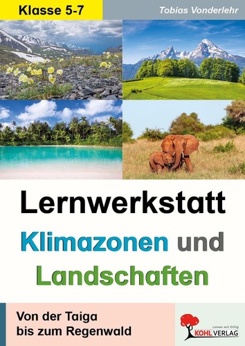 Lernwerkstatt klimazonen - lernwerkstatt, &