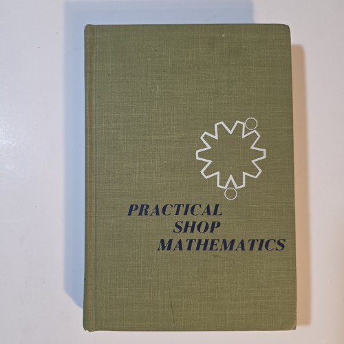 Practical shop mathematics - shop,